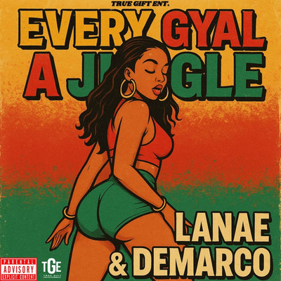 Lanae x Demarco - Every Gyal a Jiggle