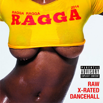 Various Artists - Ragga Ragga Ragga 2014