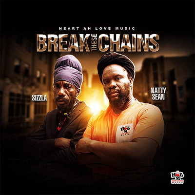 Sizzla & Natty Jean - Break These Chains