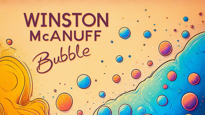 Winston McAnuff - Bubble [10/3/2025]