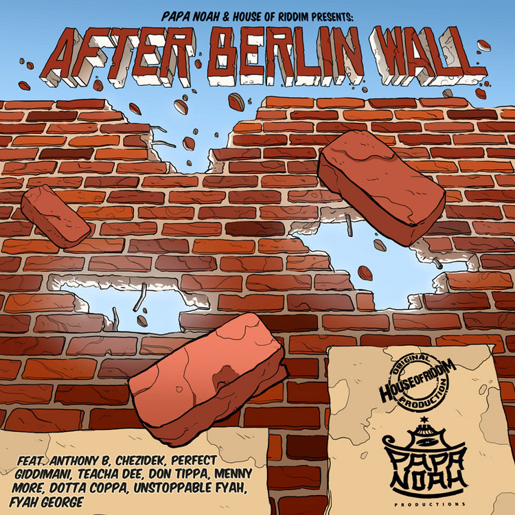 After Berlin Wall Riddim Mix
