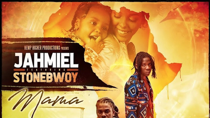 Jahmiel feat. Stonebwoy - Mama [5/9/2019]