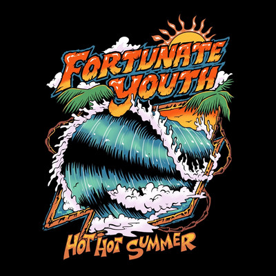 Fortunate Youth - Hot Hot Summer