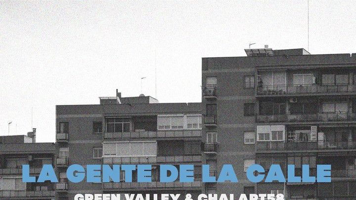 Green Valley X Chalart58 - La Gente de la Calle [9/28/2023]