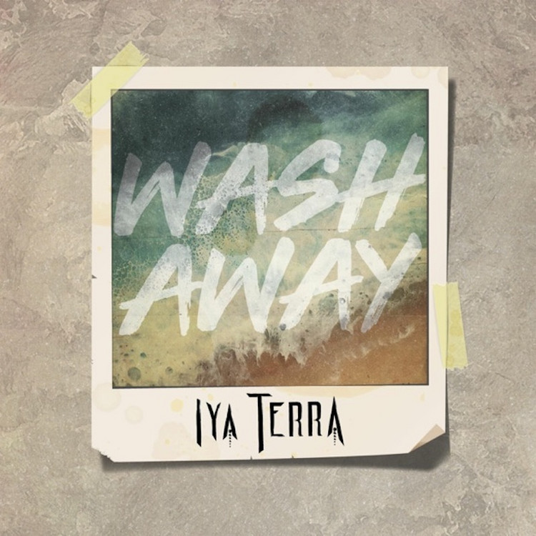 Iya Terra - Wash Away