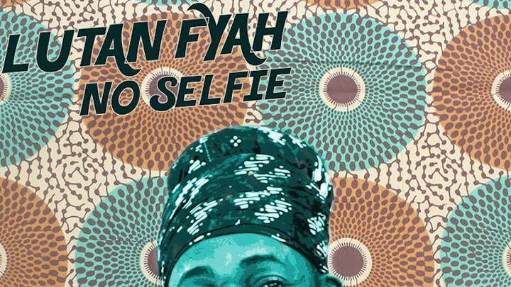 Lutan Fyah - No Selfie [10/2/2020]