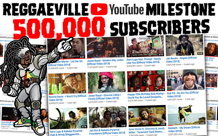 Reggaeville Reaches 500,000 Subscribers on Youtube