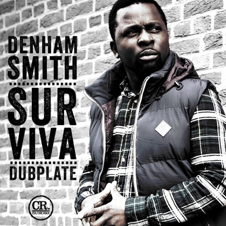 Denham Smith - Surviva (Dubplate)