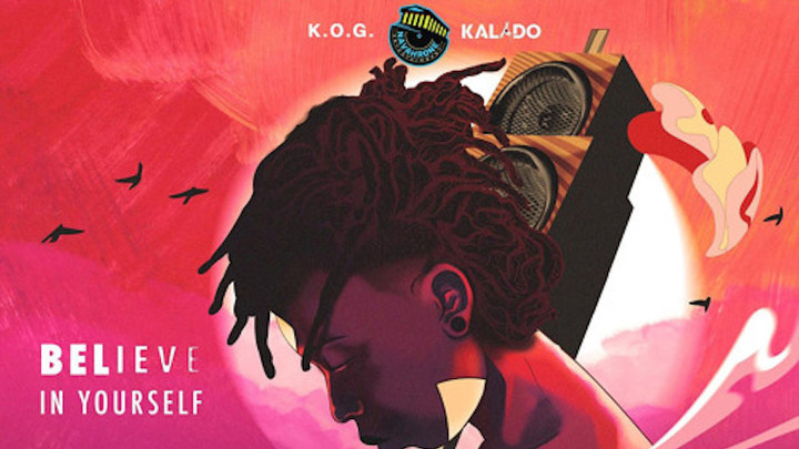 Kalado - Believe [1/17/2020]