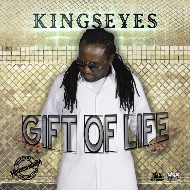Kingseyes - Gift Of Life