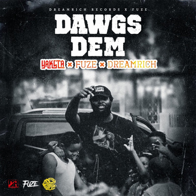 Yaksta - Dawgs Dem