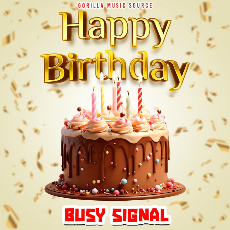 Release: Busy Signal - Happy Birthday