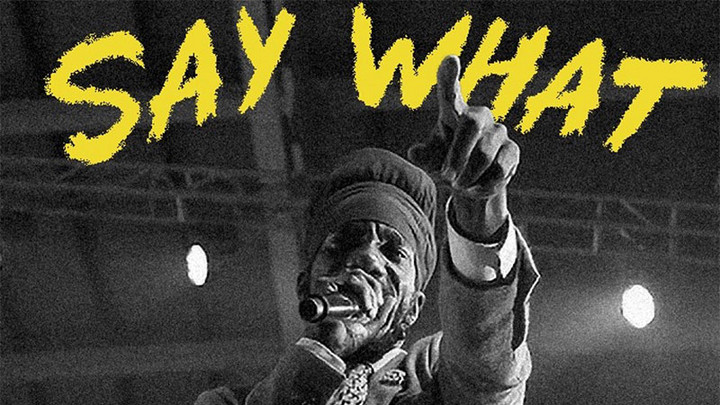 Sizzla - Say What [8/27/2021]