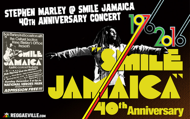 Smile Jamaica - 40th Anniversary Concert with Stephen Marley