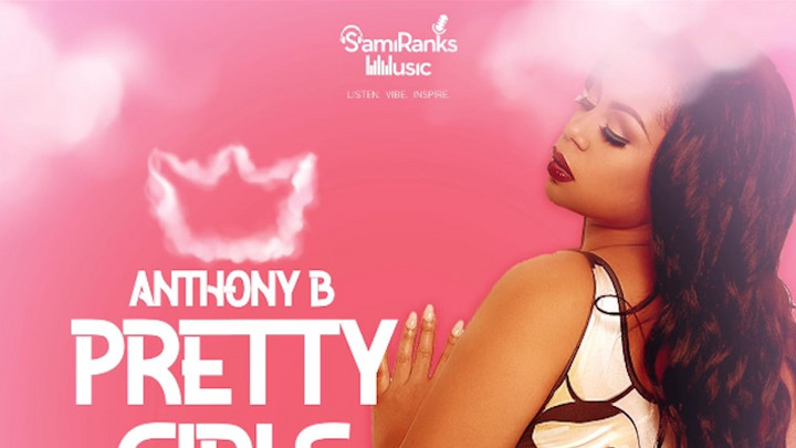 Anthony B - Pretty Girls [5/25/2021]