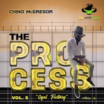 Chino McGregor - The Process EP Vol.2 (Gyal Factory)
