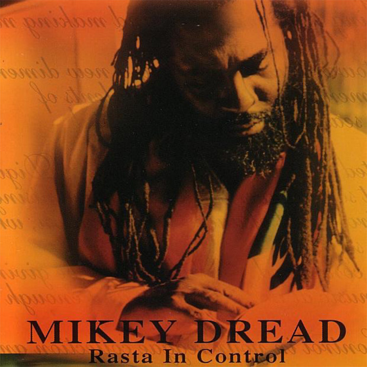 Mikey Dread - Rasta In Control (Full Album)