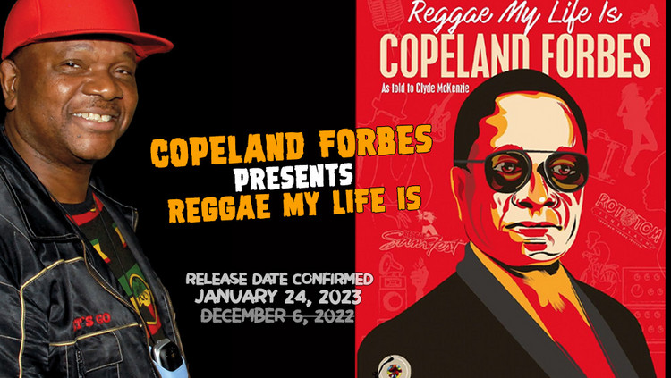 'Reggae My Life Is' by Copeland Forbes out in January 2023