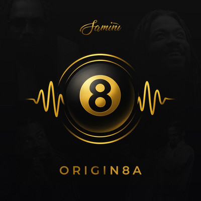 Samini - ORIGIN8A