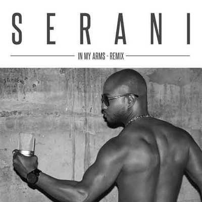 Serani - In My Arms