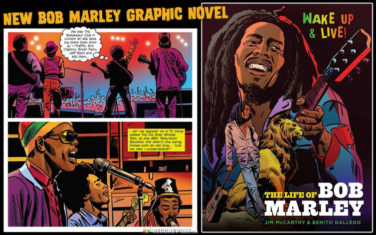 New Graphic Novel: The Life Of Bob Marley
