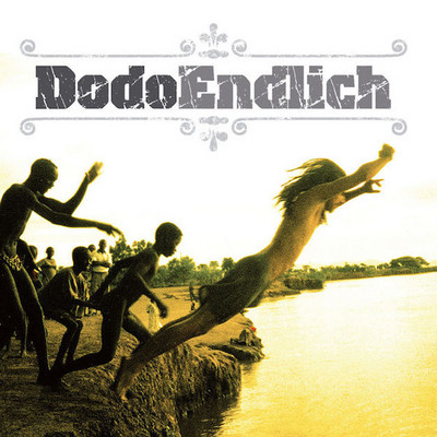 Dodo - Endlich