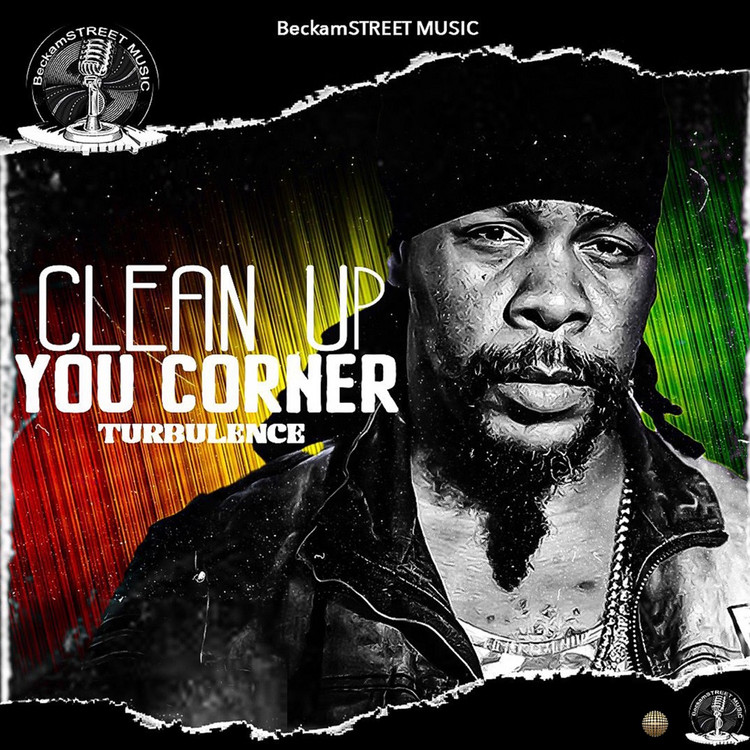 Turbulence - Clean Up You Corner