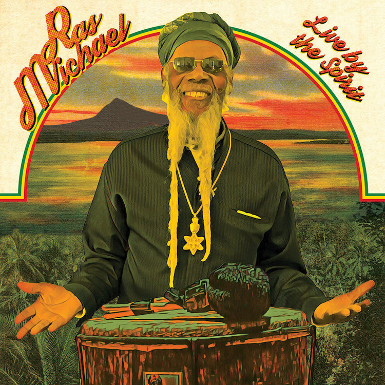 Ras Michael - Live by the Spirit (Full Album)