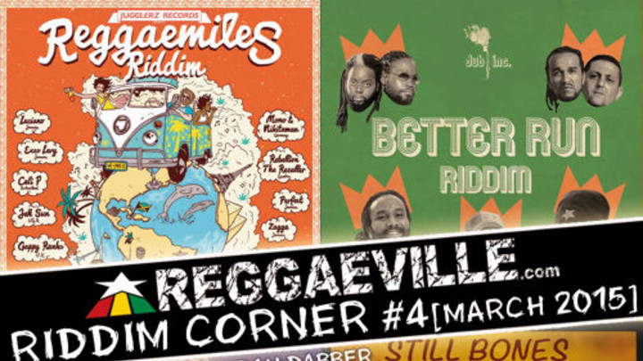Reggaeville Riddim Corner #4 (March 2015) [3/30/2015]
