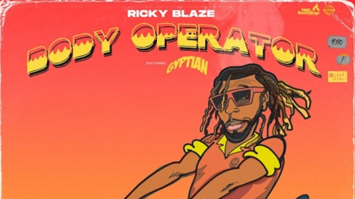 Ricky Blaze feat. Gyptian - Body Operator [4/30/2020]