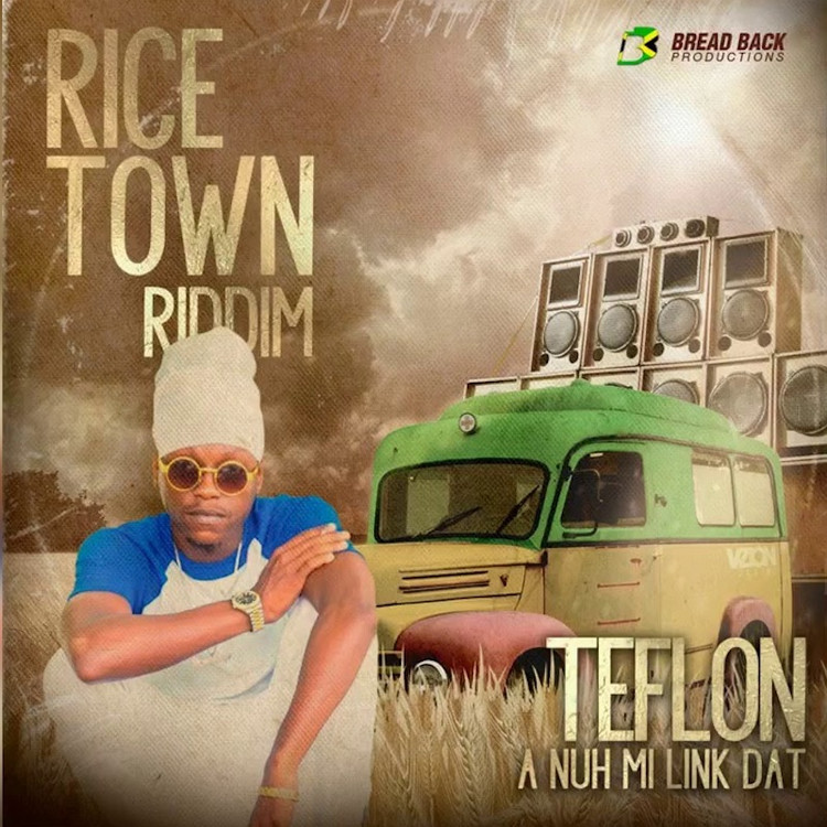 Teflon - A Nuh Mi Link Dat