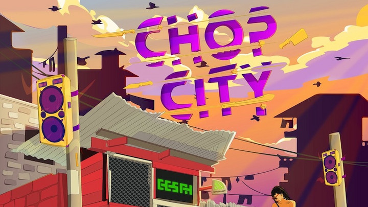 Eesah - Chop City [4/16/2021]