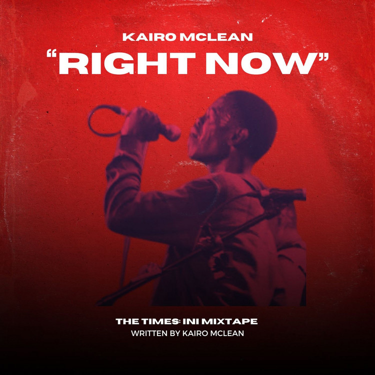 Kairo McLean - Right Now