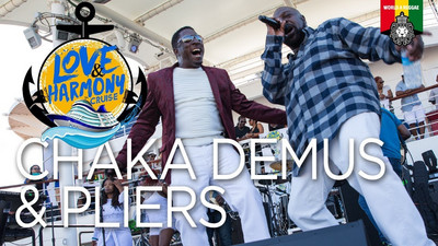 Chaka Demus & Pliers @ Love & Harmony Cruise 2018