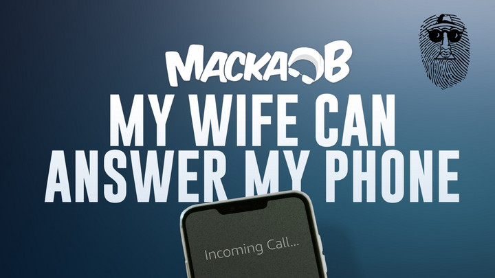 Macka B - My Wife Can Answer My Phone [3/11/2022]