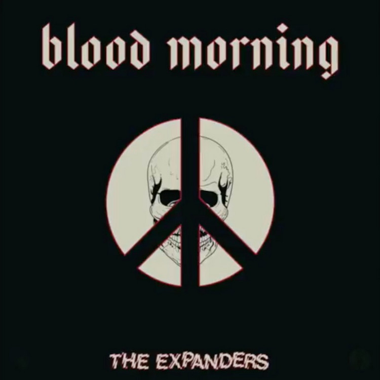 The Expanders - Blood Morning