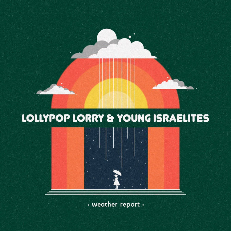 Lollypop Lorry x Young Israelites - Weather Report