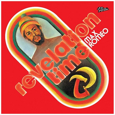 Max Romeo - Revelation Time