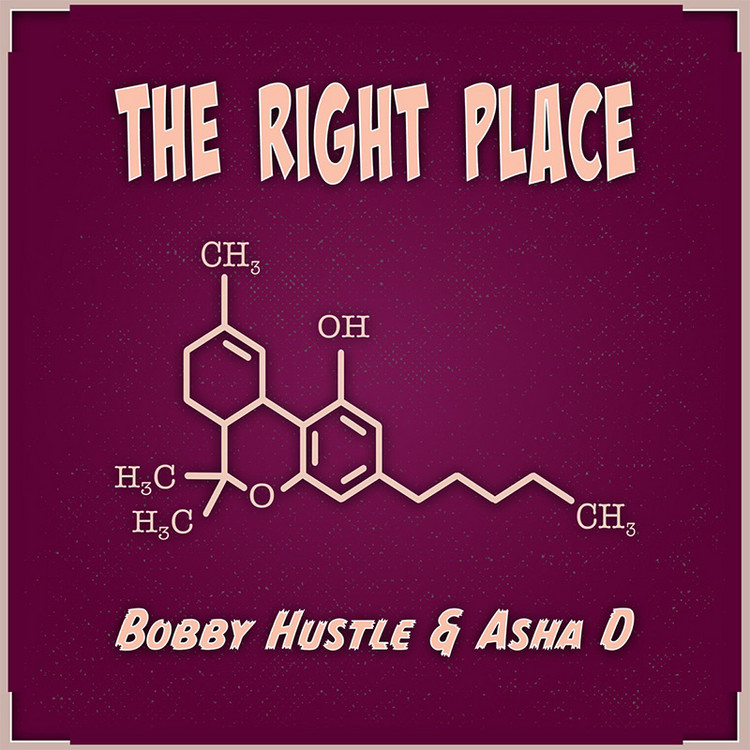 Bobby Hustle & Asha D - The Right Place (Full EP)