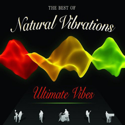 Natural Vibrations - Ultimate Vibes: The Best Of