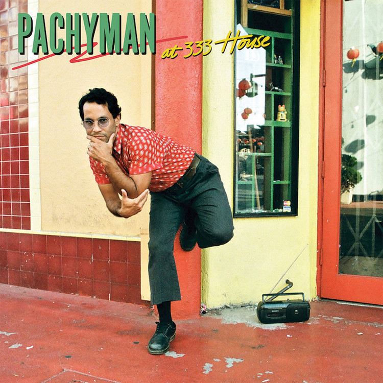 Pachyman - At 333 House (Full Album)