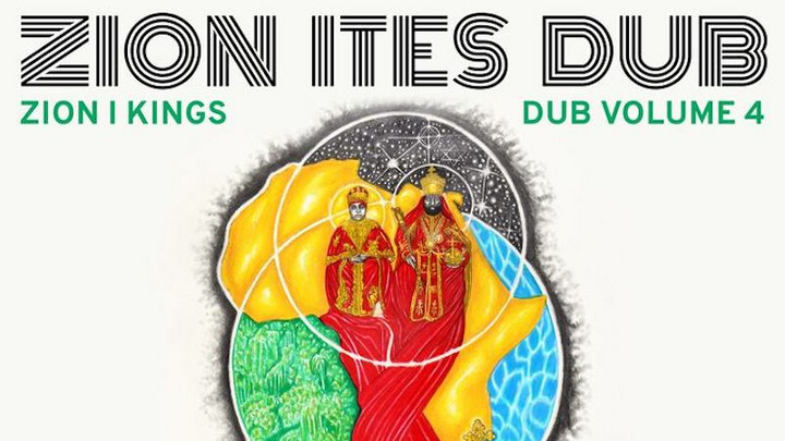 Zion I KIngs - Zion Ites Dub (Zion I Kings Dub Vol. 4) [1/29/2021]