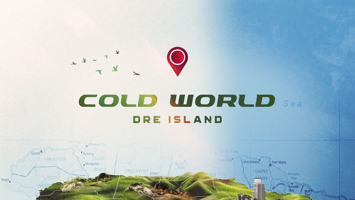 Dre Island - Cold World [5/30/2025]