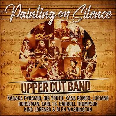 Upper Cut Band - Painting On Silence
