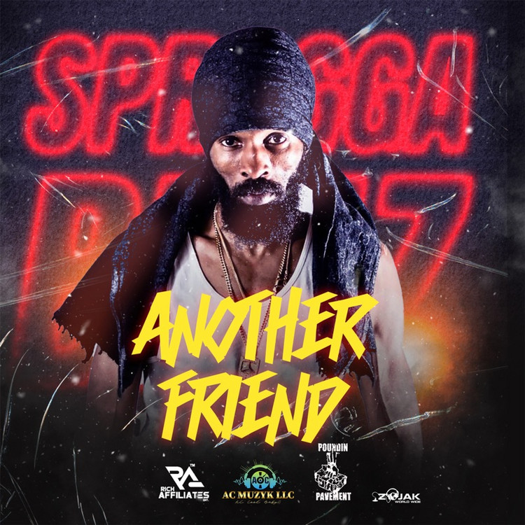 Spragga Benz - Another Friend