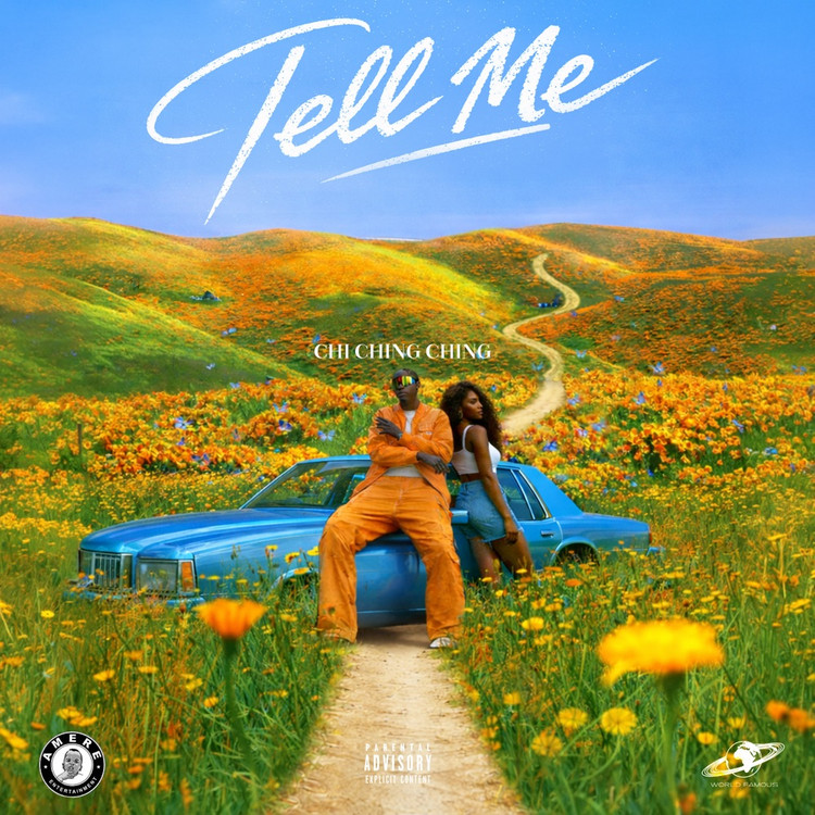 Chi Ching Ching - Tell Me