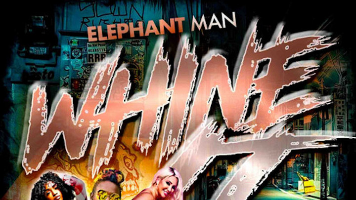 Elephant Man - Whine It [6/11/2021]