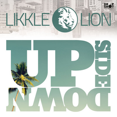 Likkle Lion - Upside Down