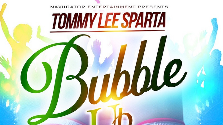 Tommy Lee Sparta - Bubble Up [3/19/2021]
