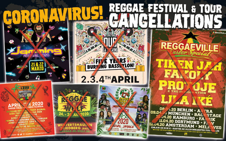 Coronavirus! Reggae Festival & Tour Cancellations